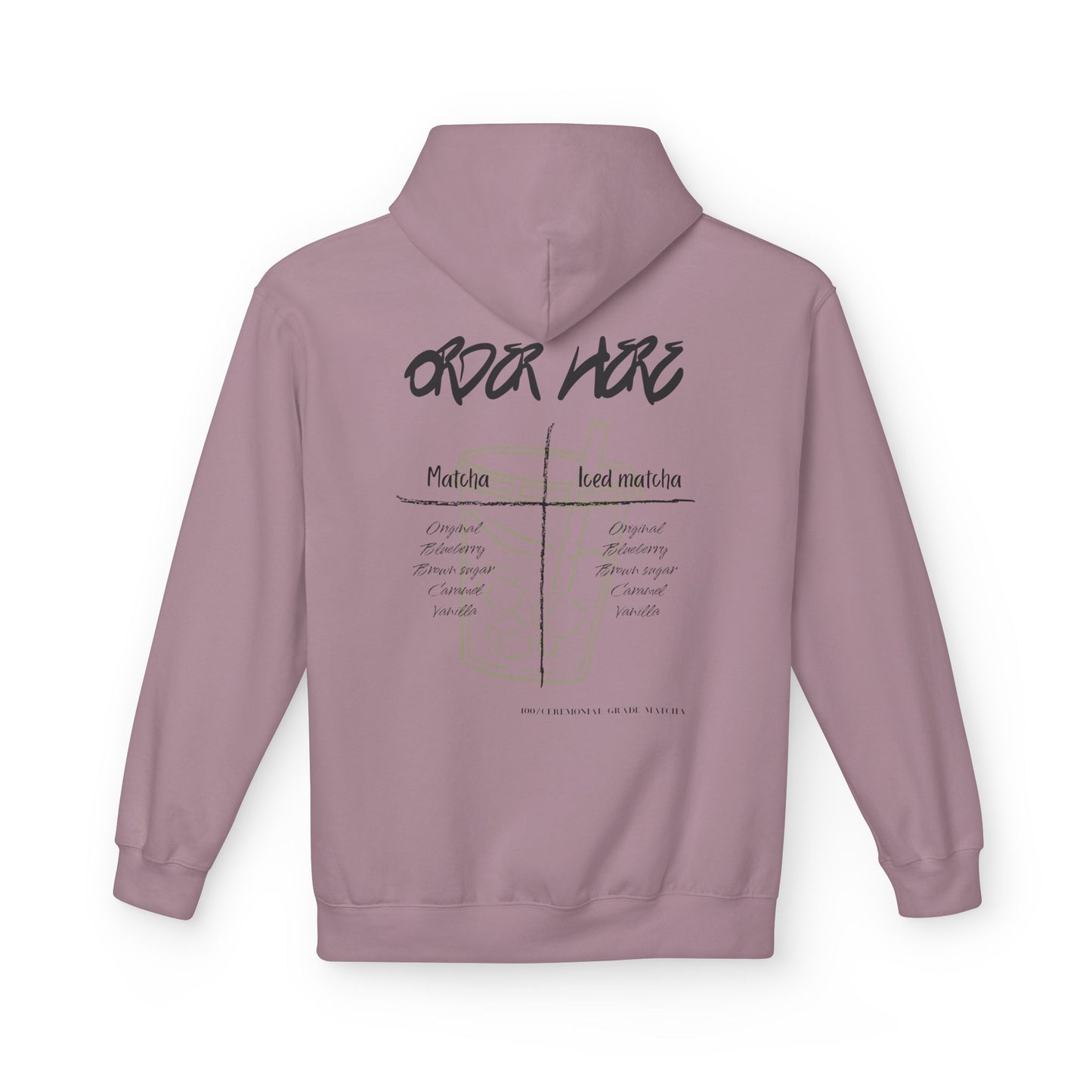 matcha order- Street style Hoodie