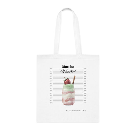 Matcha Wanted Tote Bag