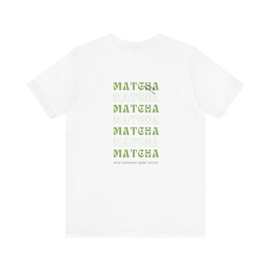 Matcha Matcha Tee