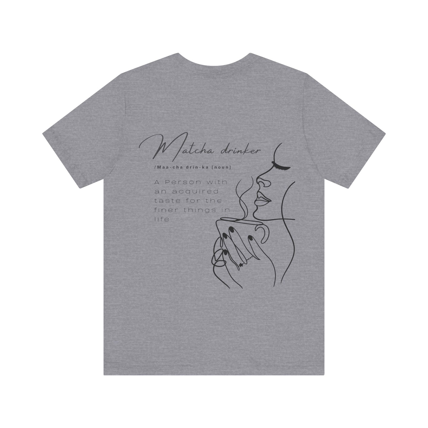 Matcha Drinker Tee