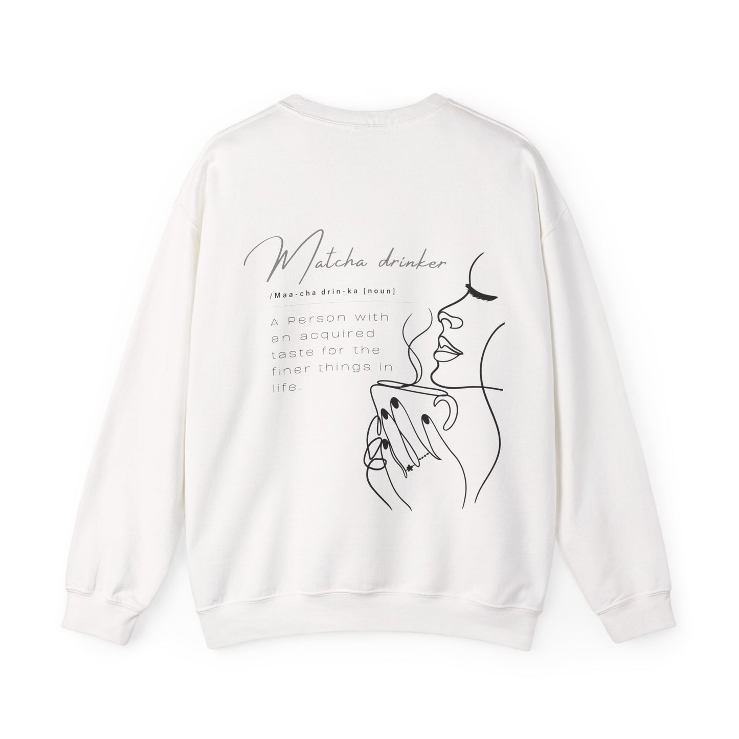 Matcha Drinker Definition Sweatshirt