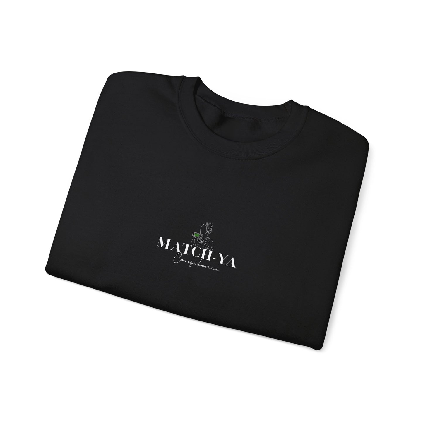 Match-Ya Confidence Sweatshirt