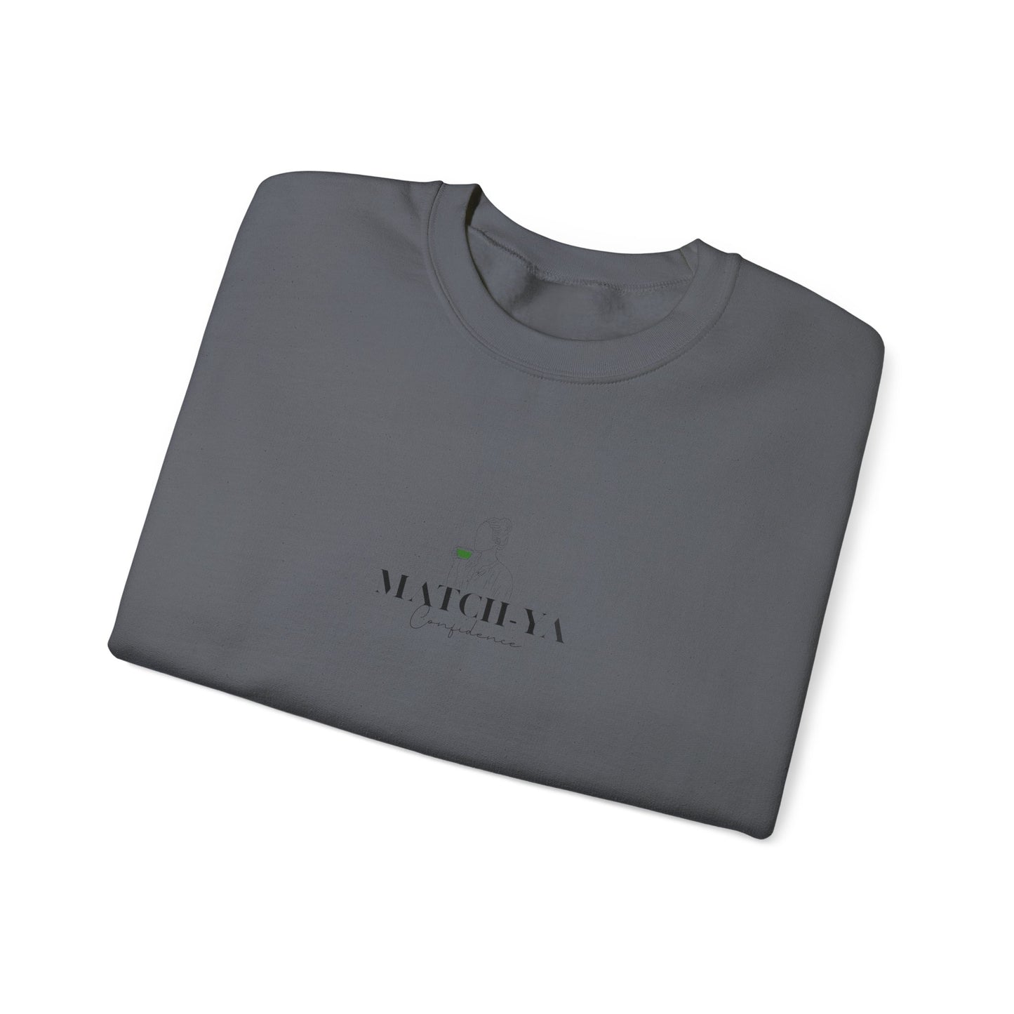 Match-Ya Confidence Sweatshirt