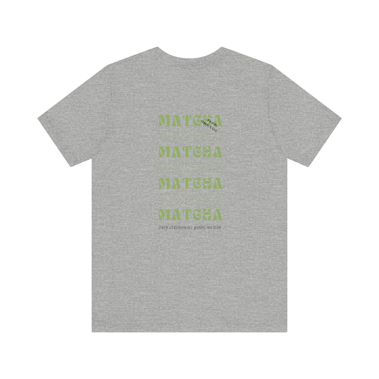 Matcha Matcha Tee